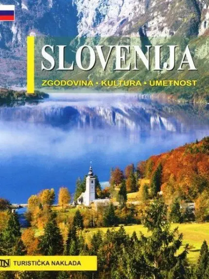 Slovenija - zgodovina, kultura, umetnost