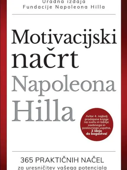 Motivacijski načrt Napoleona Hilla: KNJIGA LETA 2019