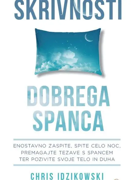 Skrivnosti dobrega spanca