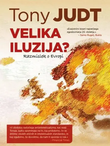 Velika iluzija? - Razmislek o Evropi