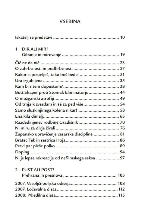 Iskanje izgubljenega zdravja: za vse, ki bi se radi ognili belih halj, belih receptov, belih laži, bele žene in črnih misli - slika 28