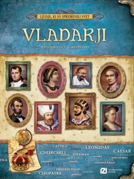 Ljudje, ki so spremenili svet - Vladarji