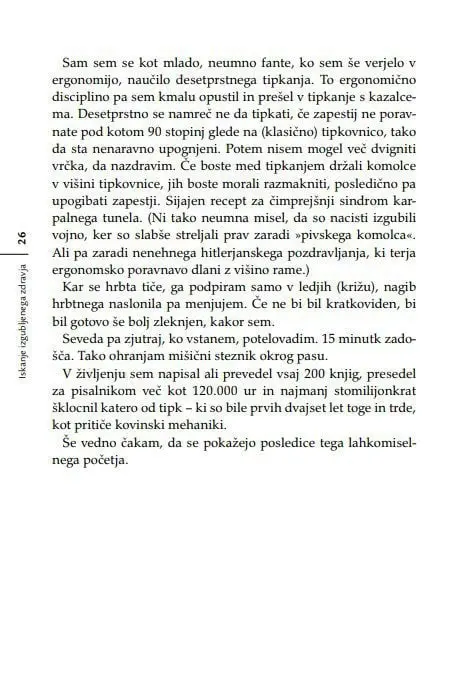 Iskanje izgubljenega zdravja: za vse, ki bi se radi ognili belih halj, belih receptov, belih laži, bele žene in črnih misli - slika 21