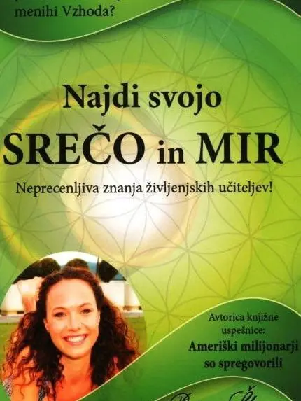 Najdi svojo srečo in mir