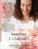 Narejeno z ljubeznijo