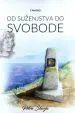 Camino - Od suženjstva do svobode (mehka vezava)