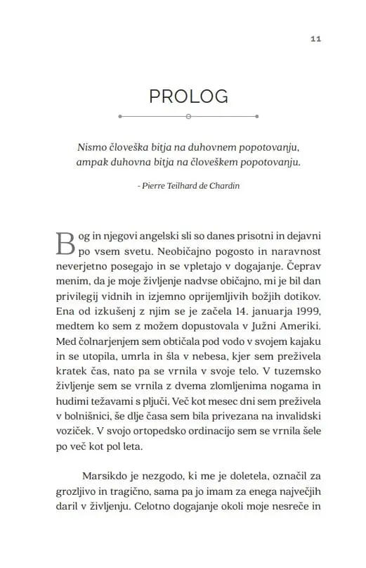 V nebesa in nazaj: Resnična zgodba zdravnice o obsmrtni izkušnji, nebesih, angelih in vrnitvi v življenje - slika 21