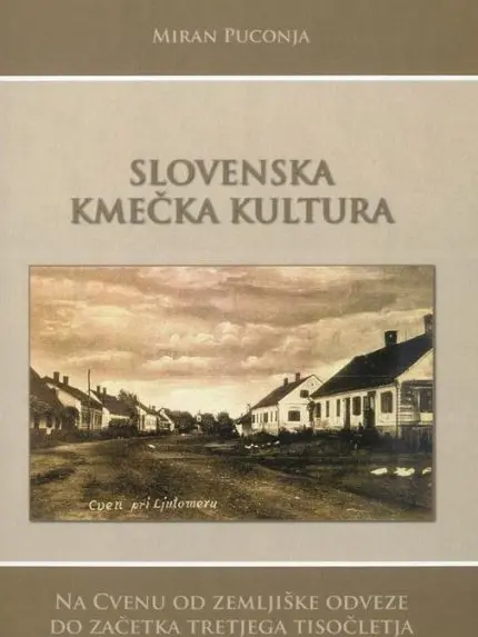 Slovenska kmečka kultura - Cven pri Ljutomeru