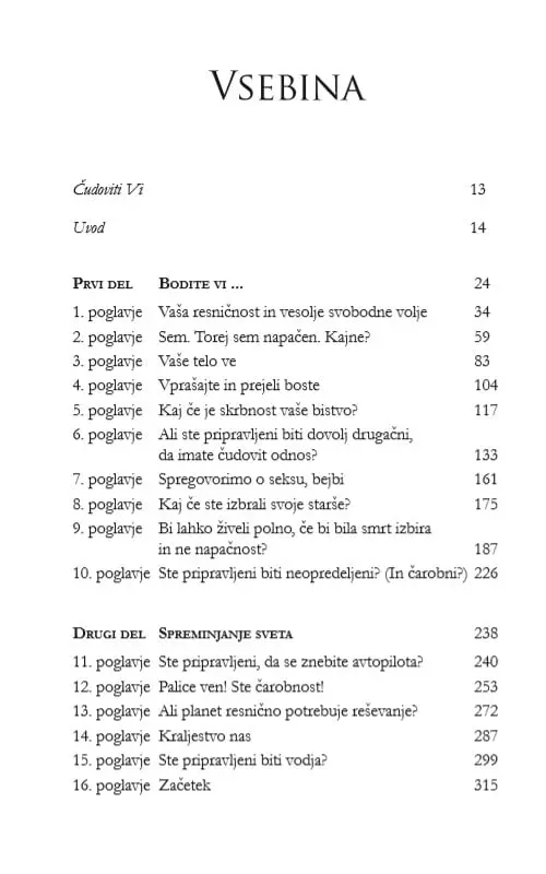 Bodi ti, spremeni svet - slika 16