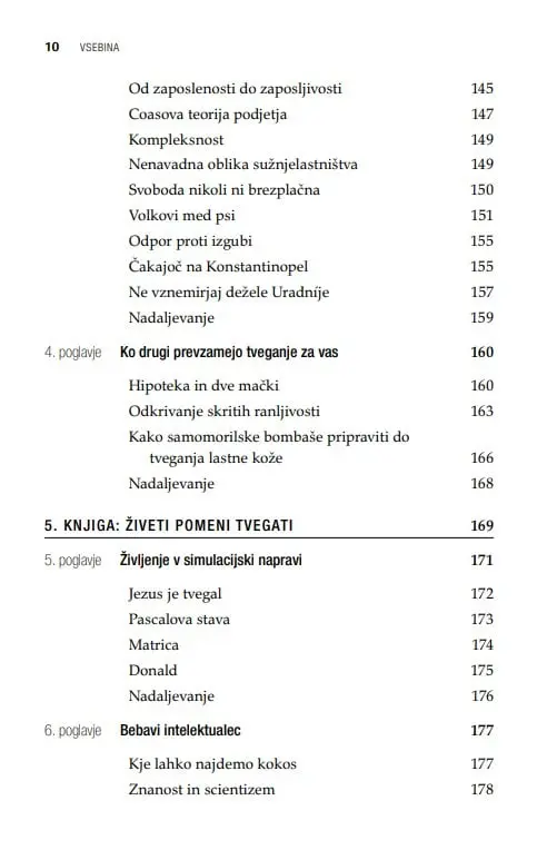 Tvegati lastno kožo - slika 29