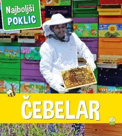 Najboljši poklic: Čebelar