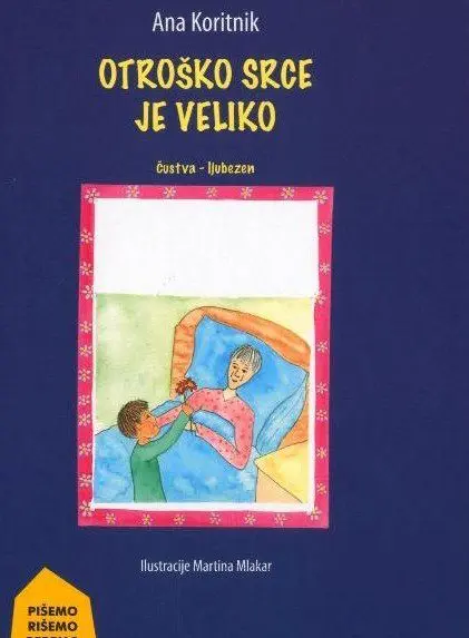 Otroško srce je veliko