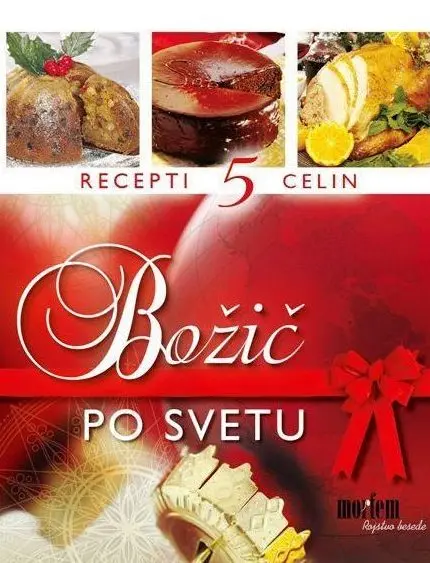 Božič po svetu - Recepti petih celin