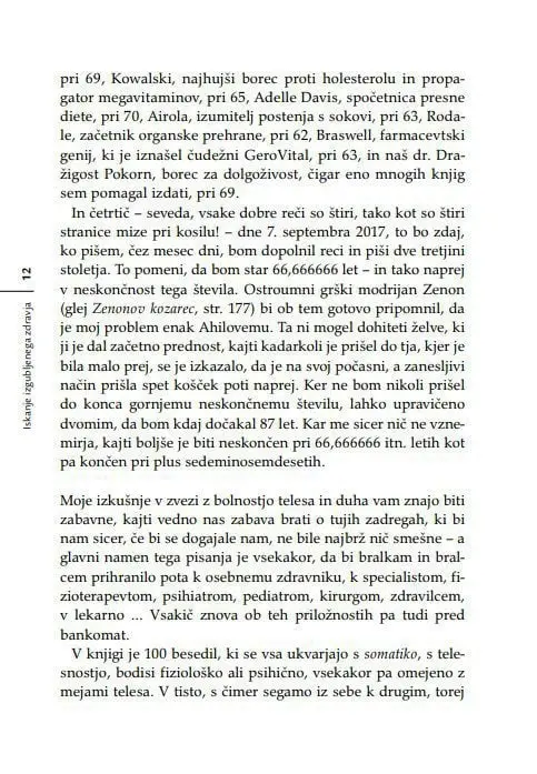 Iskanje izgubljenega zdravja: za vse, ki bi se radi ognili belih halj, belih receptov, belih laži, bele žene in črnih misli - slika 8