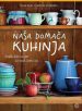 Naša domača kuhinja - slika 2
