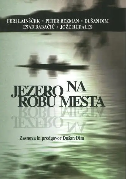 Jezero na robu mesta