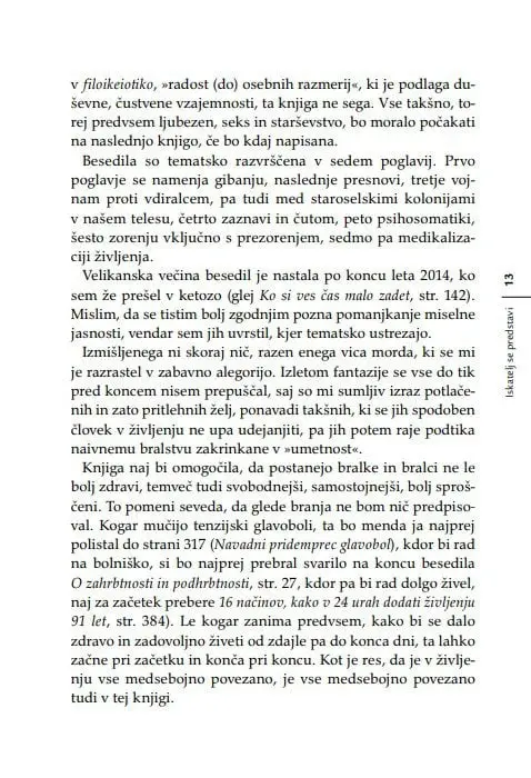 Iskanje izgubljenega zdravja: za vse, ki bi se radi ognili belih halj, belih receptov, belih laži, bele žene in črnih misli - slika 9