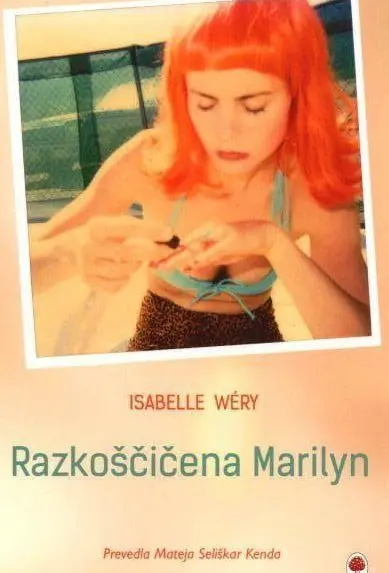 Razkoščičena Marilyn