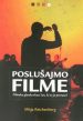 Poslušajmo filme 2015 - Filmska glasba skozi čas - slika 2
