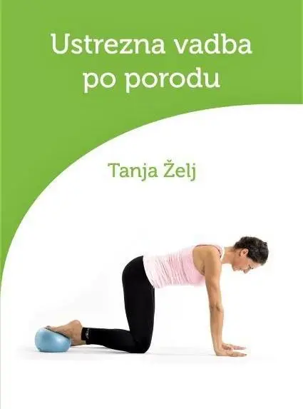 Ustrezna vadba po porodu