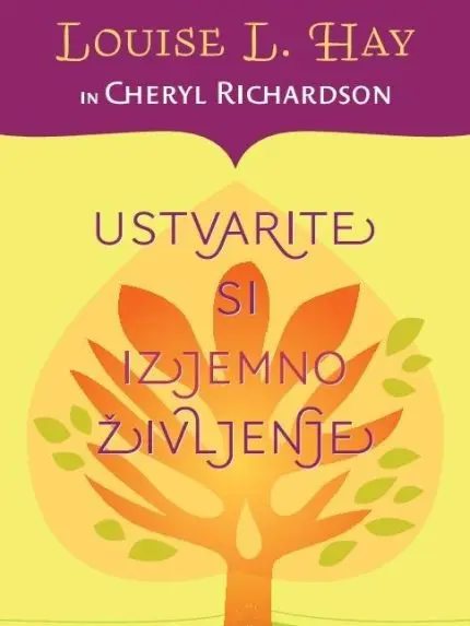 Ustvarite si izjemno življenje