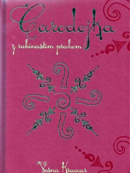 Čarodejka z rubinastim prahom