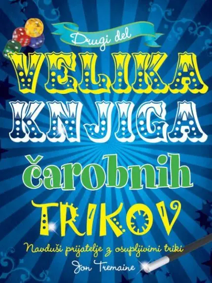 Velika knjiga čarobnih trikov 2