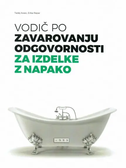 Vodič po zavarovanju odgovornosti za izdelke z napako
