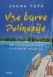 Vse barve Polinezije