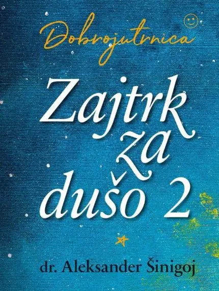 Zajtrk za dušo 2