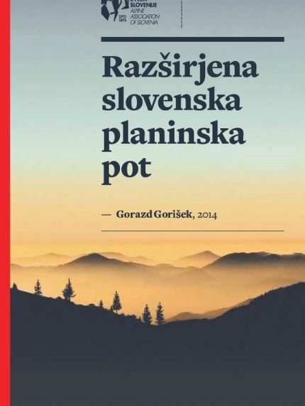 Razširjena slovenska planinska pot