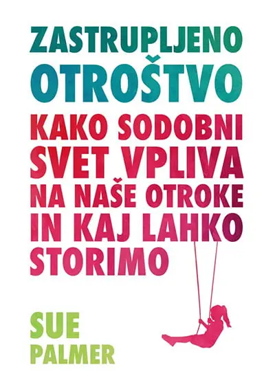 Zastrupljeno otroštvo - slika 2