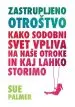 Zastrupljeno otroštvo