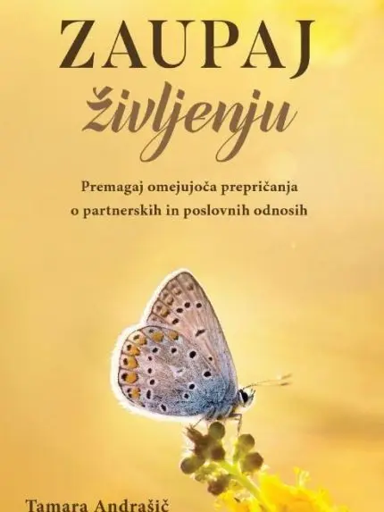 Zaupaj življenju