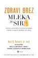 Zdravi brez mleka in sira