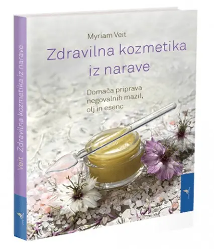 Zdravilna kozmetika iz narave: Domača priprava negovalnih mazil, olj in esenc - slika 2