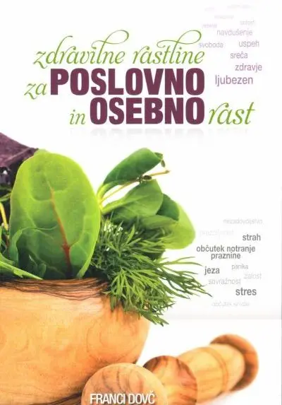 Zdravilne rastline za poslovno in osebno rast