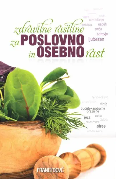 Zdravilne rastline za poslovno in osebno rast