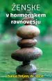 Ženske v hormonskem ravnovesju - slika 2