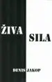 Živa sila - slika 2