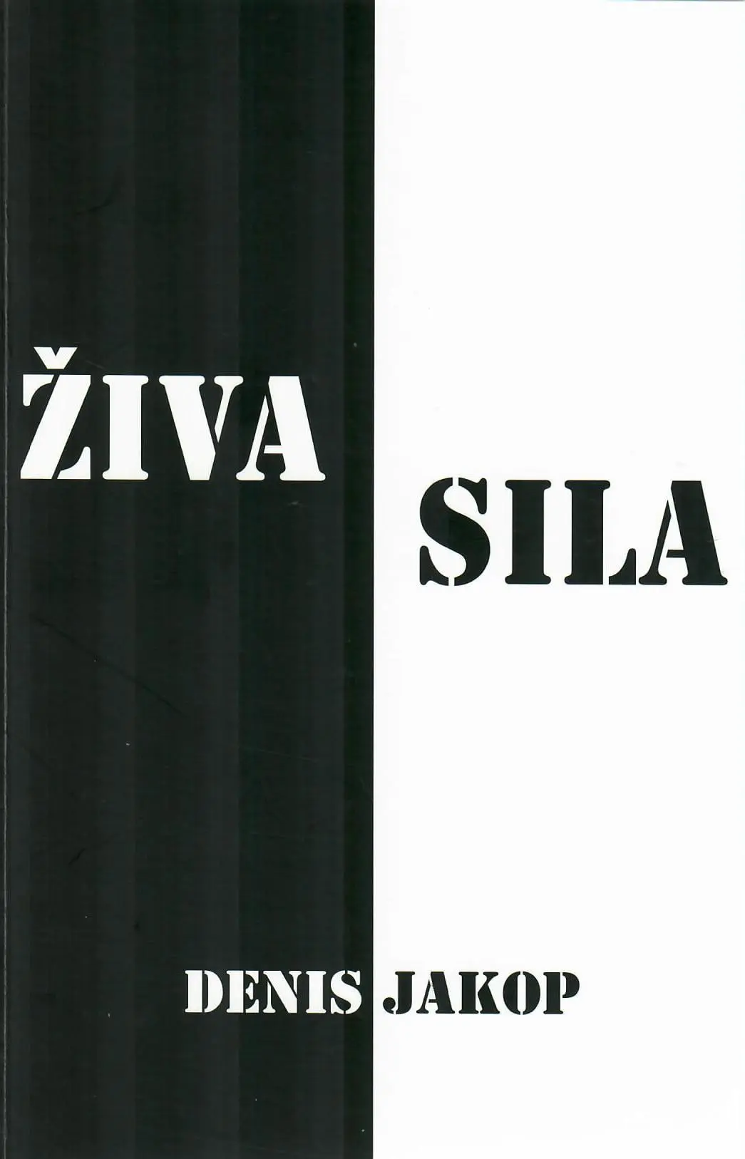 Živa sila - slika 2