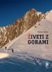Živeti z gorami