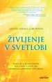 Življenje v svetlobi - slika 20