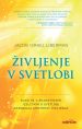 Življenje v svetlobi
