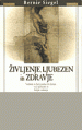 Življenje, ljubezen in zdravje - slika 2