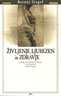 Življenje, ljubezen in zdravje