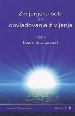 Življenjska šola za obvladovanje življenja