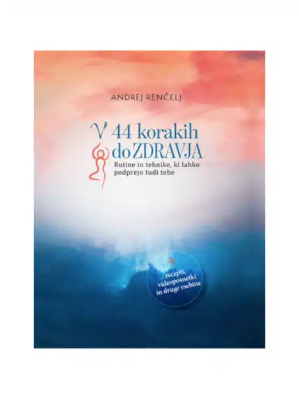 V 44 korakih do zdravja