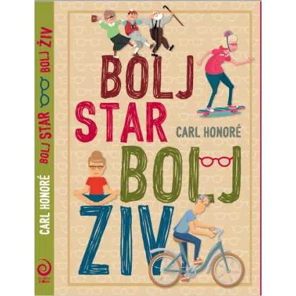 Bolj star, bolj živ