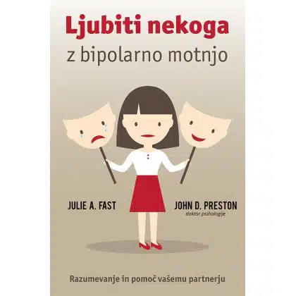 Ljubiti nekoga z bipolarno motnjo